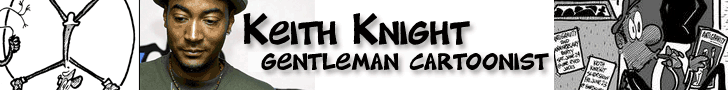 Keith Knight, Gentleman Cartoonist