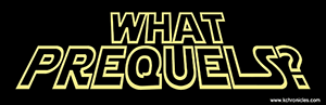 What Prequels Bumper Sticker What Prequels Bumper Sticker